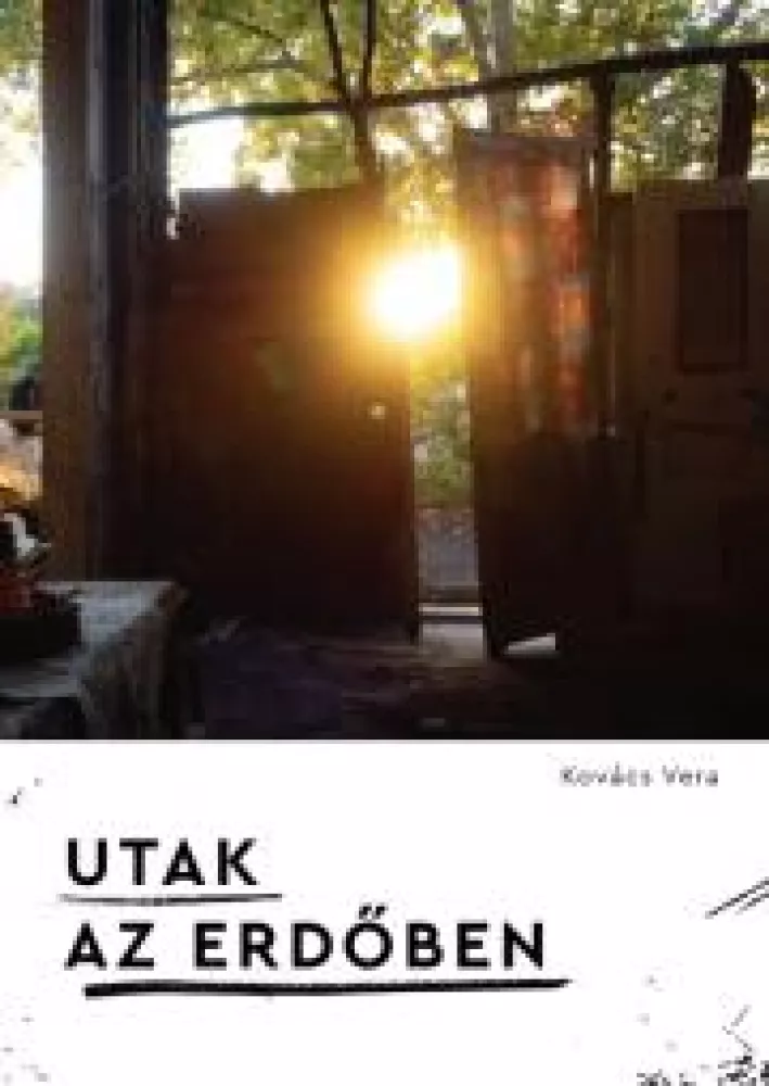 Utak az erdőben borító