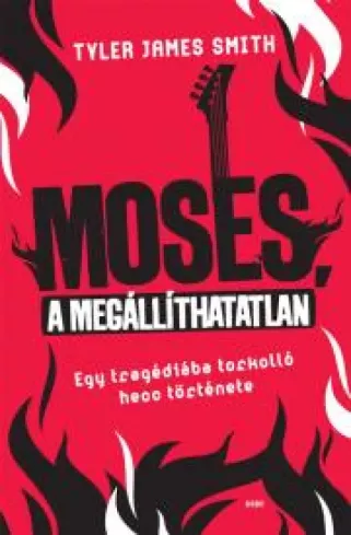 Moses, a megállíthatatlan borító