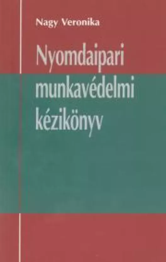 Nyomdaipari munkavédelmi kézikönyv borító