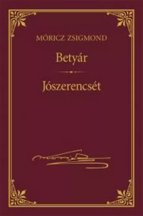 Betyár - Jószerencsét