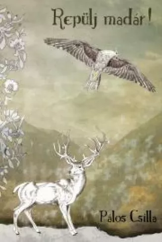 Repülj madár! borító