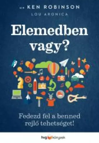 Elemedben vagy? - Az alkotó elem 2. borító