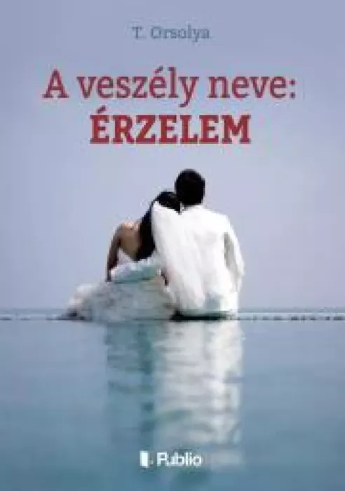 A veszély neve: érzelem borító
