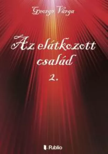 Az elátkozott család 2