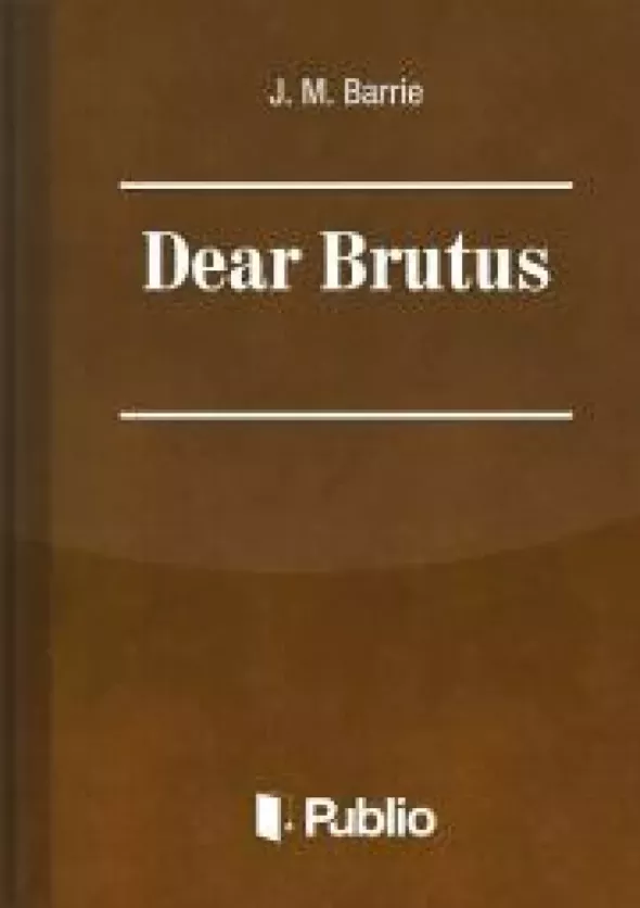 Dear Brutus borító