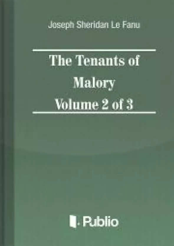 The Tenants of Malory Volume 2 of 3