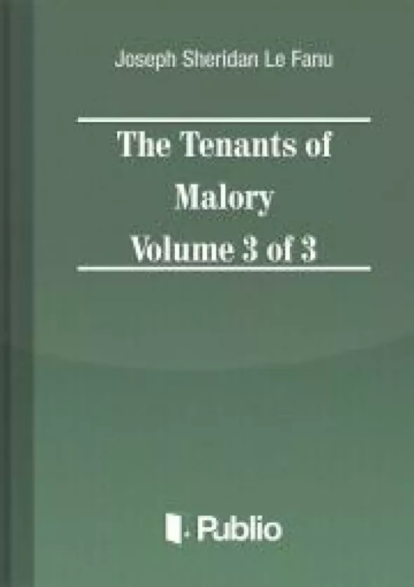 The Tenants of Malory Volume 3 of 3