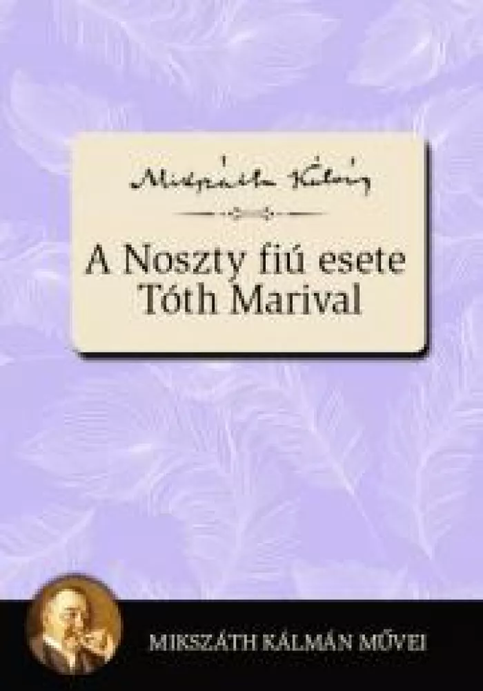 A Noszty fiú esete Tóth Marival borító