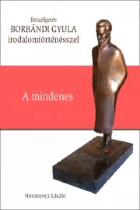 BORBÁNDI GYULA - A mindenes borító