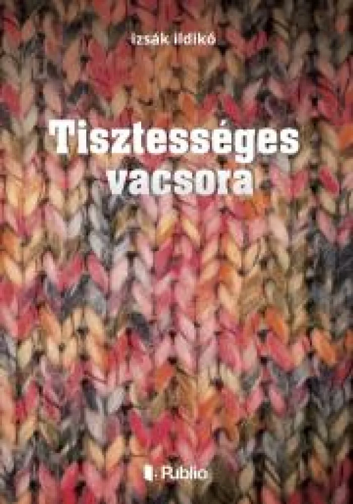 Tisztességes vacsora borító
