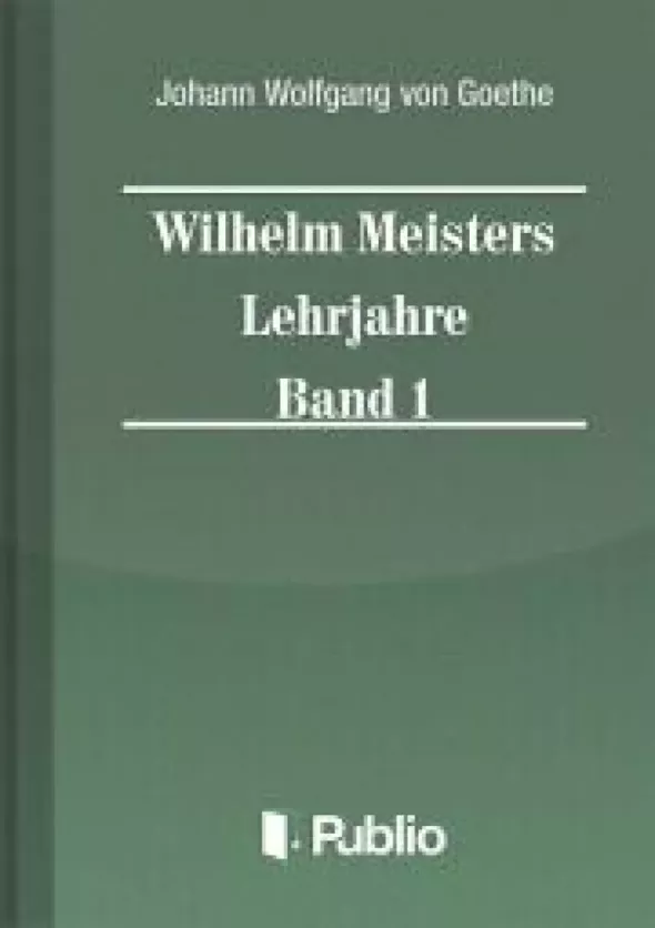 Wilhelm Meisters Lehrjahre  Band 1 borító