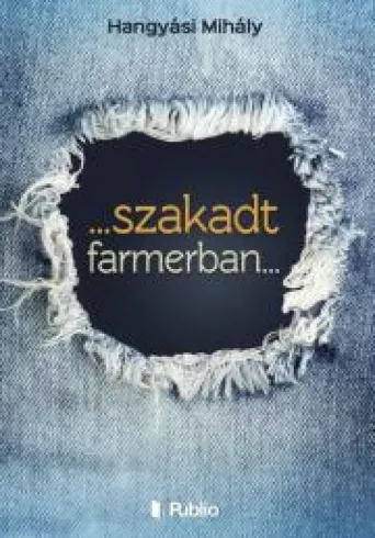 ...szakadt farmerban... borító