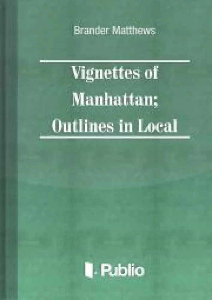 Vignettes of Manhattan Outlines in Local Color borító