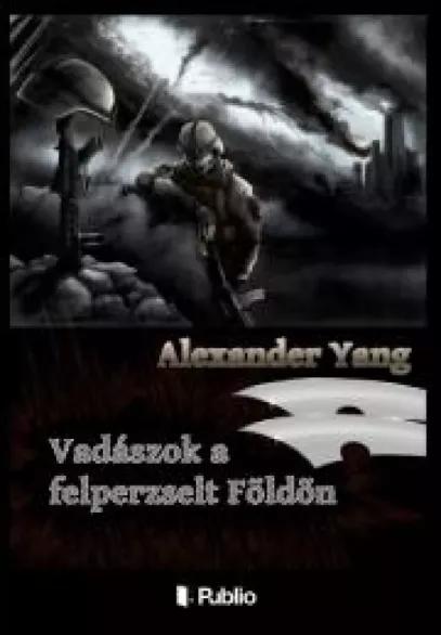 Vadászok a felperzselt Földön