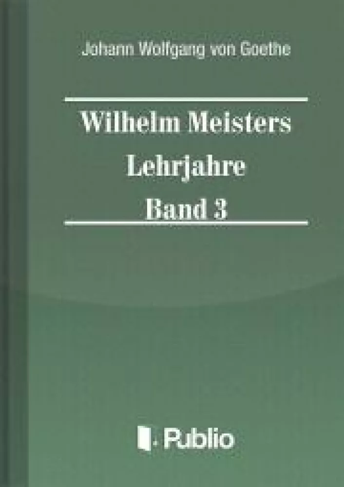 Wilhelm Meisters Lehrjahre Band 3 borító
