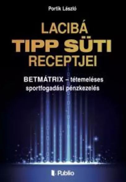 Lacibá TIPP SÜTI RECEPTJEI borító