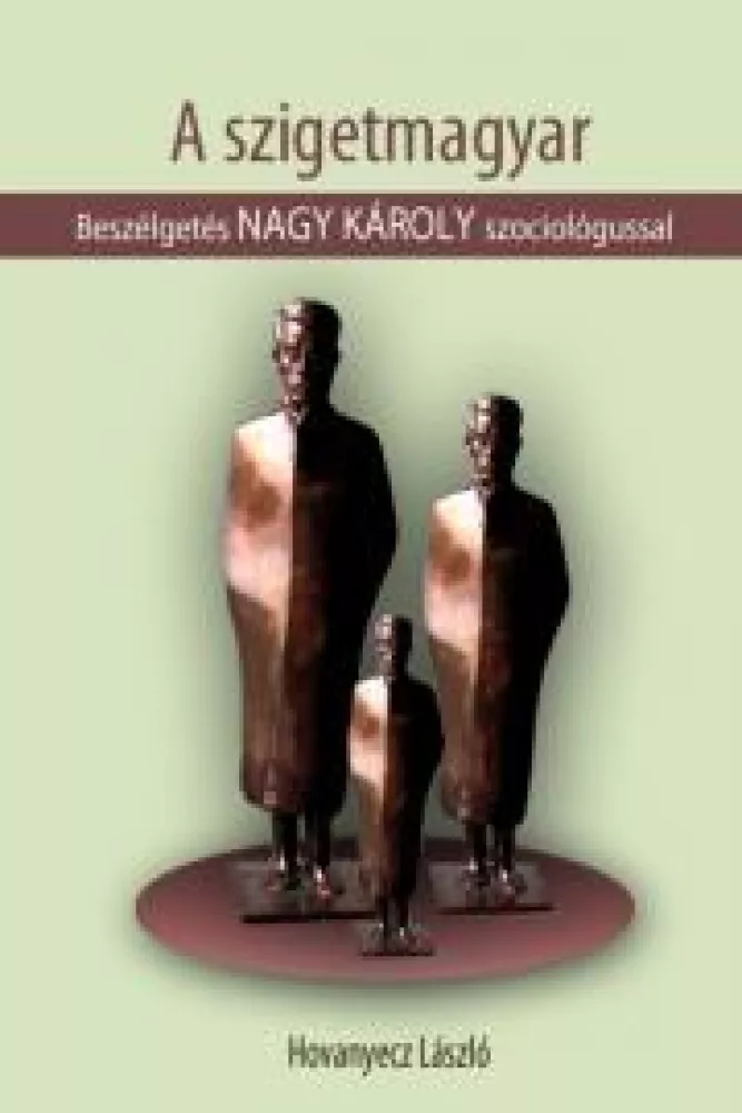 NAGY KÁROLY - A szigetmagyar borító