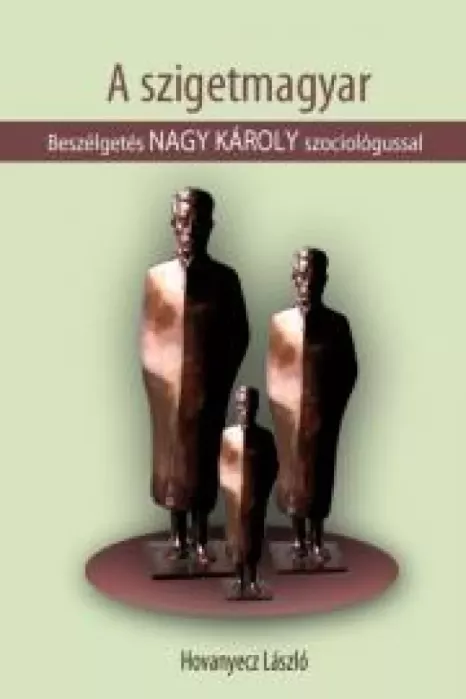 NAGY KÁROLY - A szigetmagyar