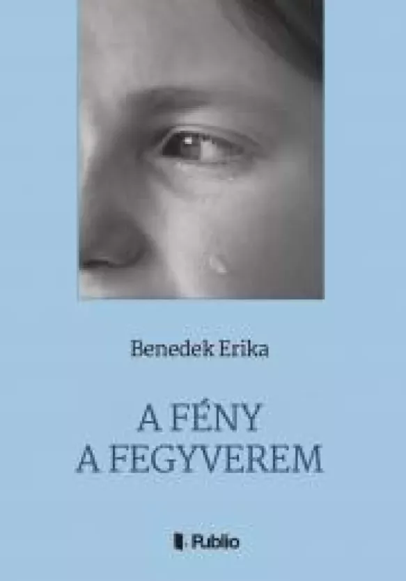 A Fény a fegyverem borító
