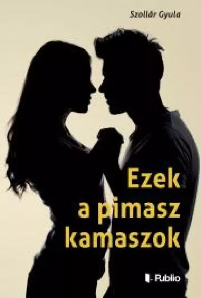 Ezek a pimasz kamaszok borító