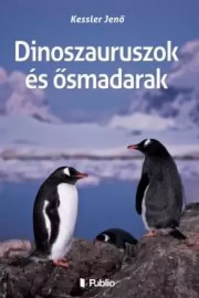 Dinoszauruszok és ősmadarak borító