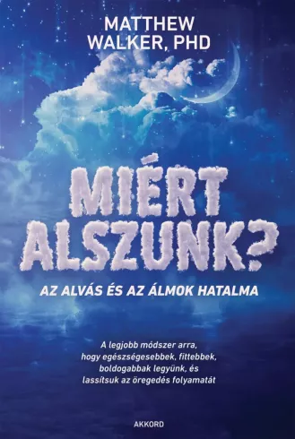 Miért alszunk? borító