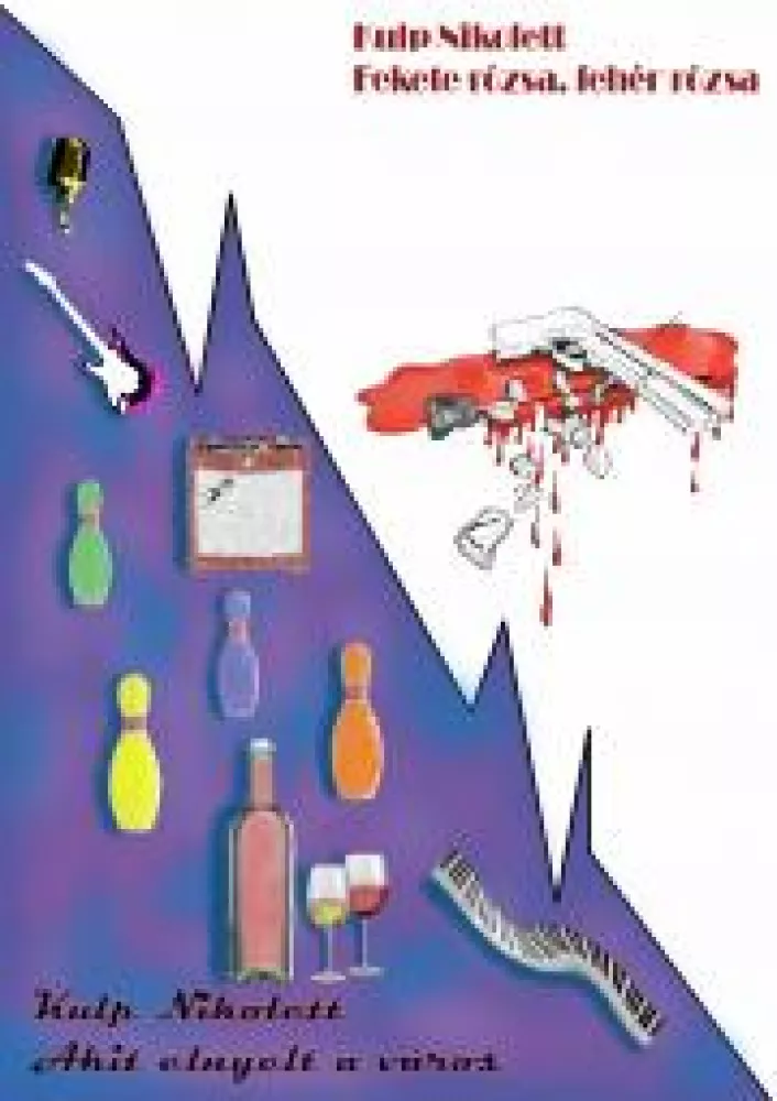 Akit elnyelt a város - Fekete rózsa, fehér rózsa borító