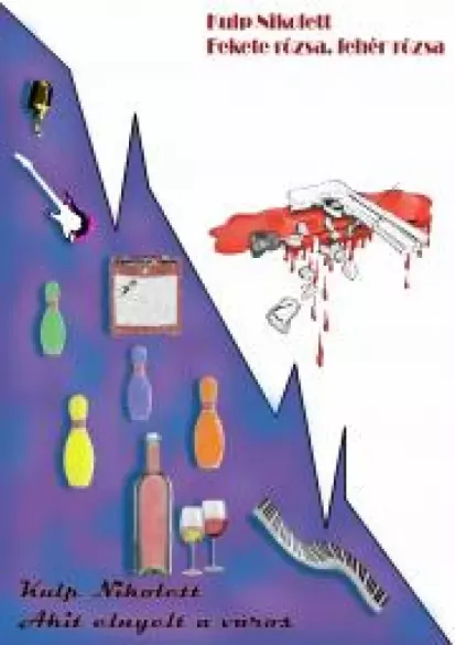 Akit elnyelt a város - Fekete rózsa, fehér rózsa borító