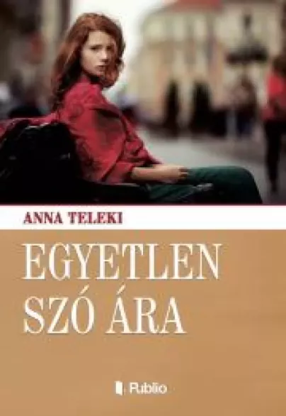 Egyetlen Szó Ára borító