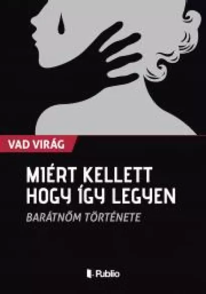 Miért kellett hogy így legyen borító