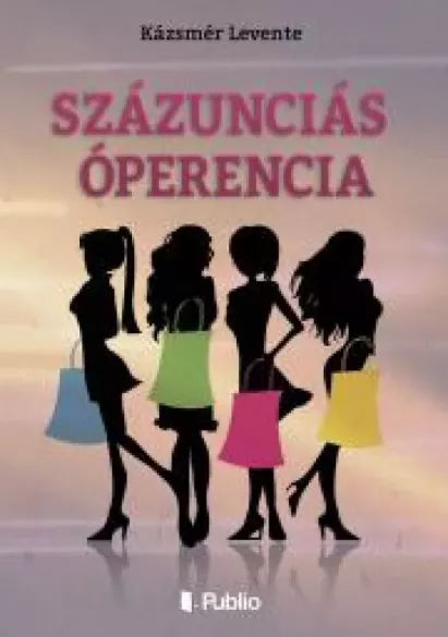 Százunciás Óperencia