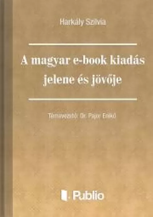 A magyar e-book kiadás jelene és jövője borító