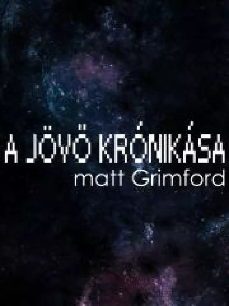 A Jövő Krónikása borító