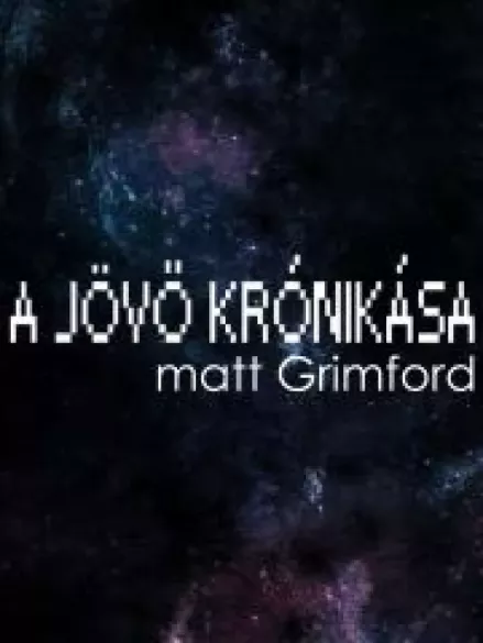 A Jövő Krónikása borító