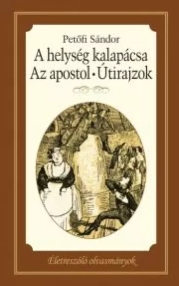 A helység kalapácsa - Apostol - Útirajzok borító