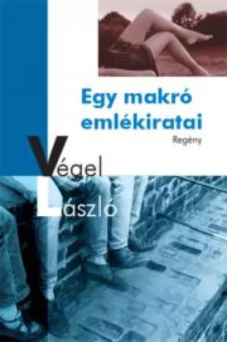 Egy makró emlékiratai