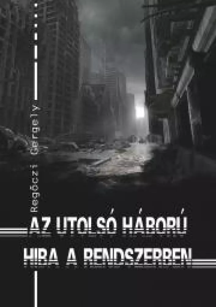 Az utolsó háború - Hiba a rendszerben borító