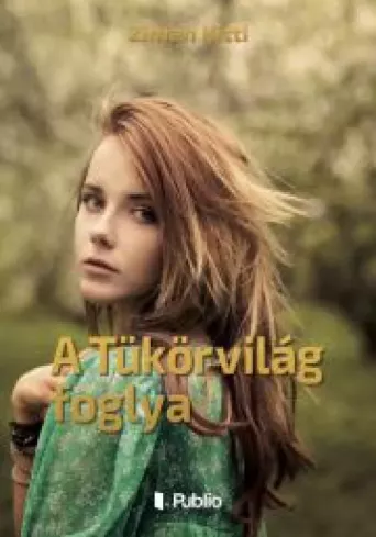 A Tükörvilág foglya borító