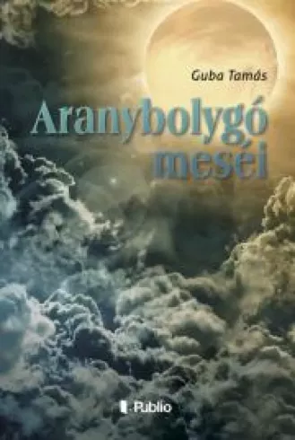 Aranybolygó meséi borító