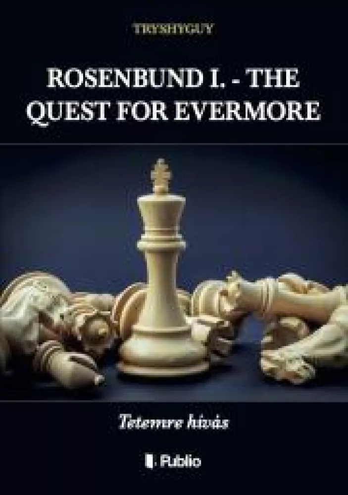 ROSENBUND I. - THE QUEST FOR EVERMORE borító