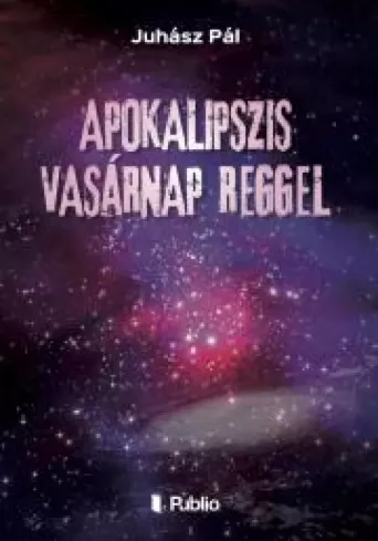 Apokalipszis vasárnap reggel borító