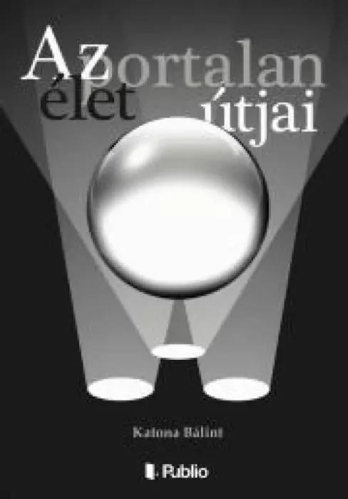 Az élet portalan útjai borító