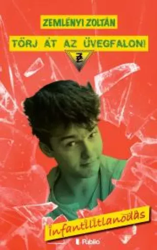 Törj át az üvegfalon! borító