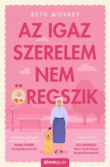 Az igaz szerelem nem öregszik borító