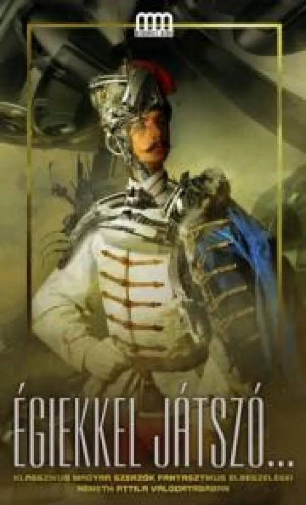 Égiekkel játszó... borító