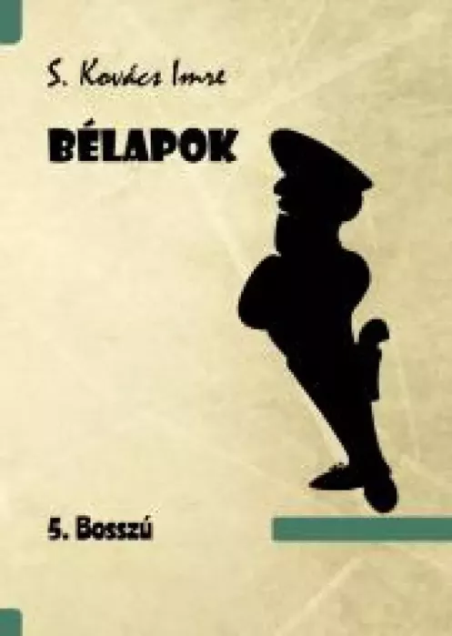Bélapok 5. Bosszú borító