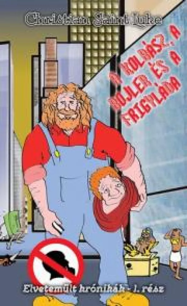 A ​kolbász, a bojler és a frigyláda borító