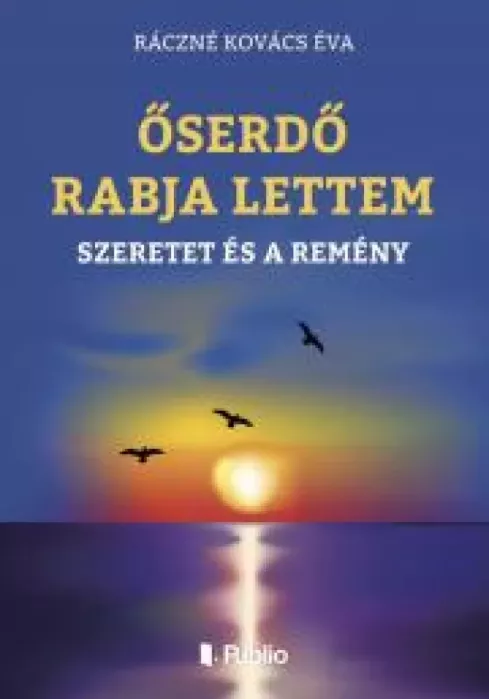 ŐSERDŐ RABJA LETTEM borító