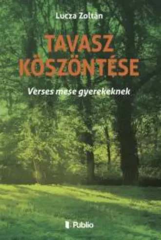 Tavasz köszöntése