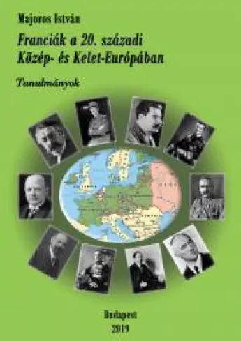 Franciák a 20. századi Közép- és Kelet-Európában borító